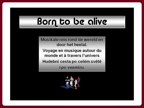 cesta_kolem_sveta_-_born_to_be_alive_r