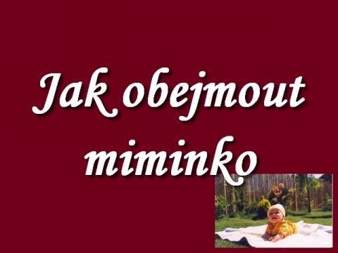 instrukce_jak_poradne_obejmout_mimino
