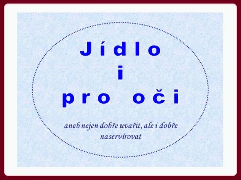 jidlo_i_pro_oci_-_carving