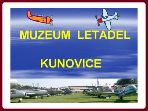 muzeum_letadel_kunovice