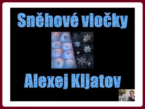 snehove_vlocky_alexej_kljatov