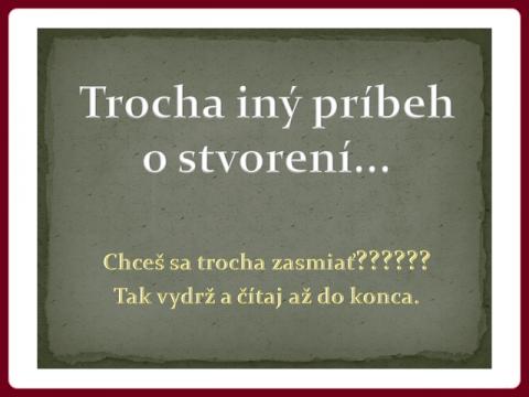 trocha_iny_pribeh_o_stvoreni