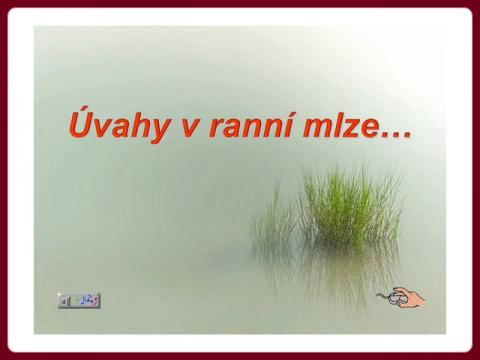 uvahy_v_ranni_mlze