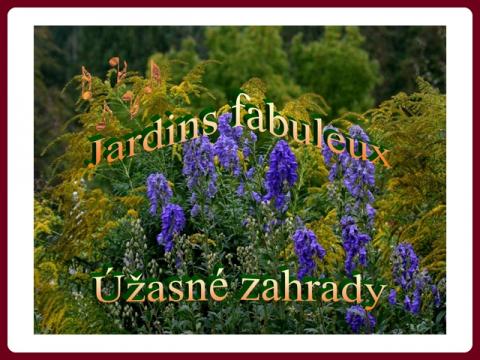 uzasne_zahrady_-_jardins_fabuleux_-_jozy