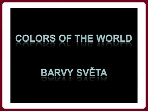 barvy_sveta_-_colors_of_the_world_eveliomariano