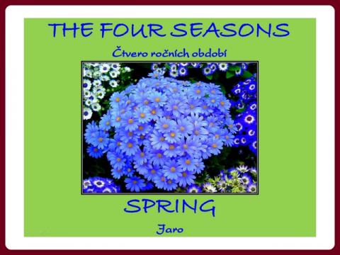 ctvero_rocnich_obdobi_jaro_-_the_four_seasons_-_spring