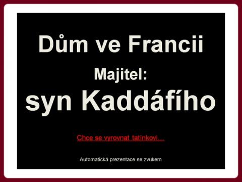 dum_ve_francii_-_maison_du_fils_kadhafi