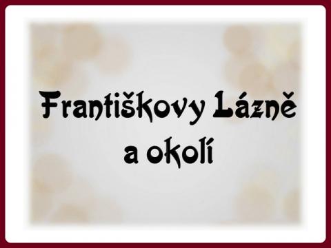 frantiskovy_lazne_a_okoli_-_yveta
