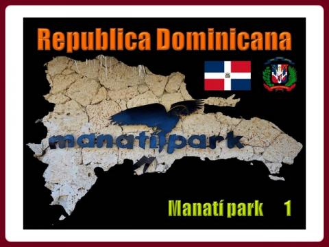 republica_dominicana_-_bavaro_manati_ park_1