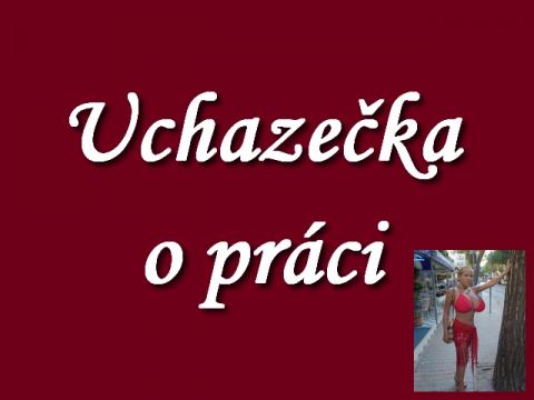 uchazecka_o_praci